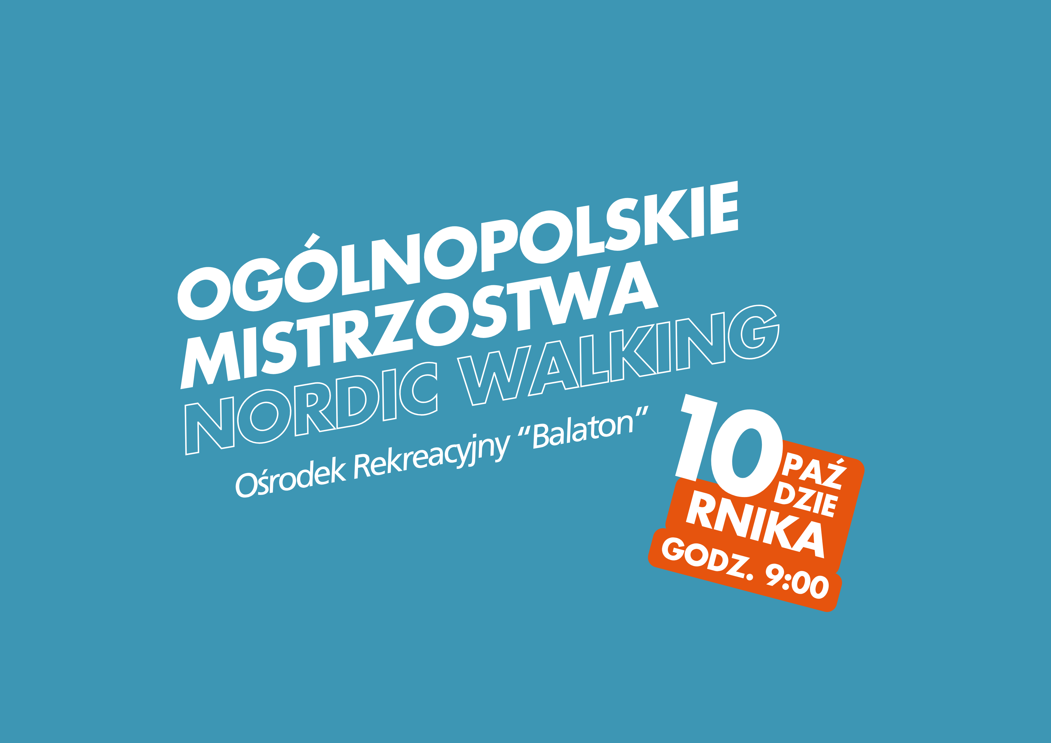 Grafika - Og&oacute;lnopolskie Mistrzostwa Nordic Walking